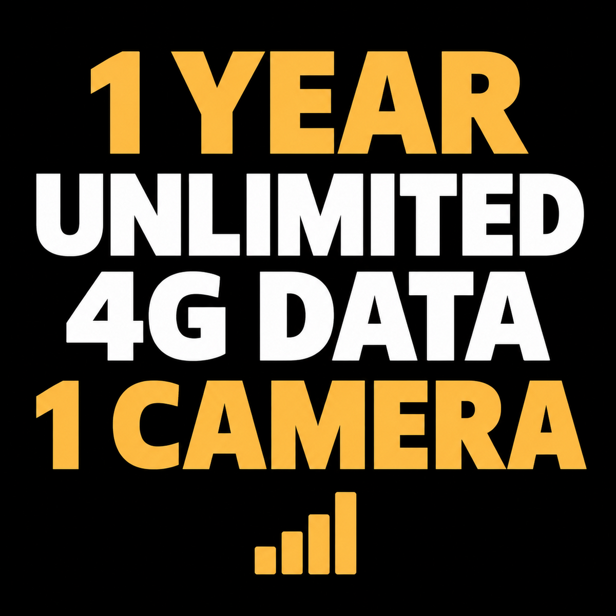 1 Year Unlimited 4G Data for 1 Camera